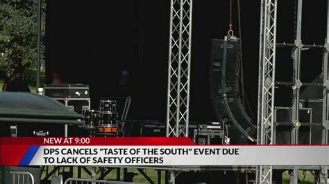 DPS cancels Taste of the South Festival due to lack of security